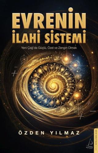 Evrenin İlahi Sistemi - Özden Yılmaz - Destek Yayınları