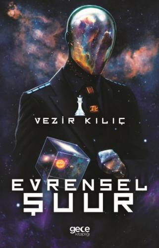 Evrensel Şuur - Vezir Kılıç - Gece Kitaplığı