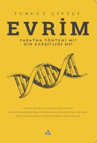 Evrim - Turgut Çiftçi - Düşün Yayıncılık