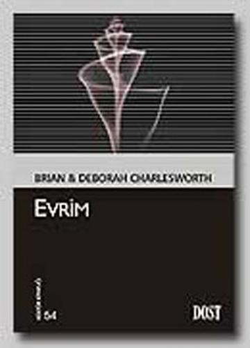 Evrim - Brian Charlesworth - Dost Kitabevi Yayınları