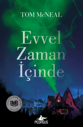 Evvel Zaman İçinde - Tom McNeal - Pegasus Yayınları