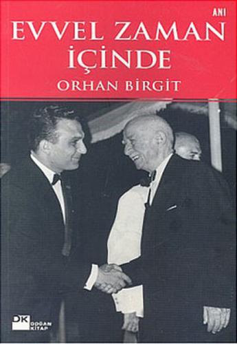 Evvel Zaman İçinde - Orhan Birgit - Doğan Kitap