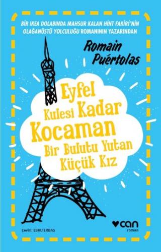 Eyfel Kulesi Kadar Kocaman Bir Bulutu Yutan Küçük Kız - Romain Puertol