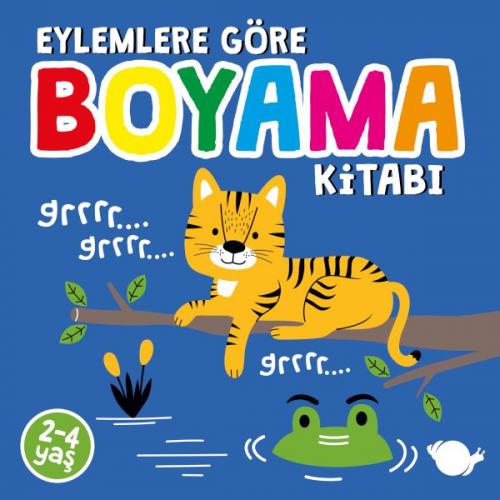 Eylemlere Göre Boyama Kitabı - Sunguralp Şolpan - Çikolata Yayınevi