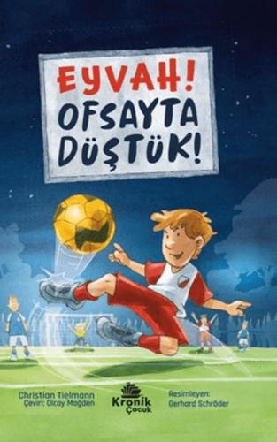 Eyvah! Ofsayta Düştük - Christian Tielmann - Kronik Kitap