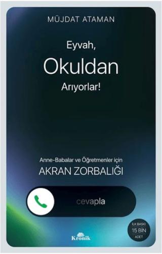 Eyvah, Okuldan Arıyorlar! - Müjdat Ataman - Kronik Kitap