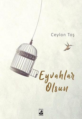 Eyvahlar Olsun - Ceylan Taş - Küsurat Yayınları