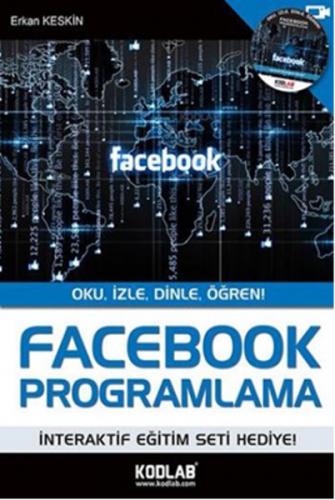 Facebook Programlama - Erkan Keskin - Kodlab Yayın Dağıtım