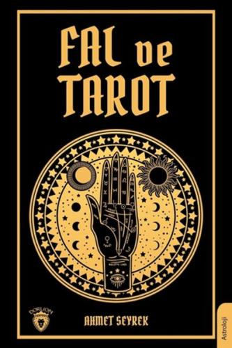 Fal ve Tarot Kitabı - Ahmet Seyrek - Dorlion Yayınevi