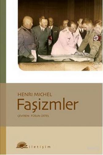 Faşizmler - Henri Michel - İletişim Yayınevi