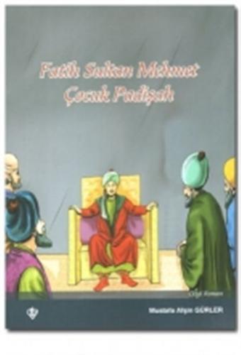 Fatih Sultan Mehmet Çocuk Padişah - Mustafa Afşin Gürler - Türkiye Diy