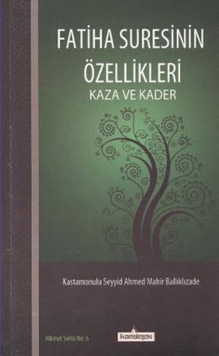 Fatiha Suresinin Özellikleri - Seyyid Ahmed Mahir Ballıklızade - Karde