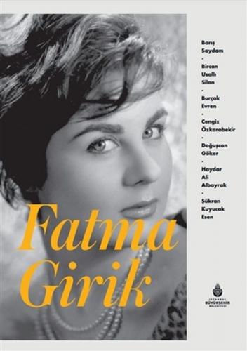 Fatma Girik (Ciltli) - Doğuşcan Göker - İBB Kültür A.Ş.