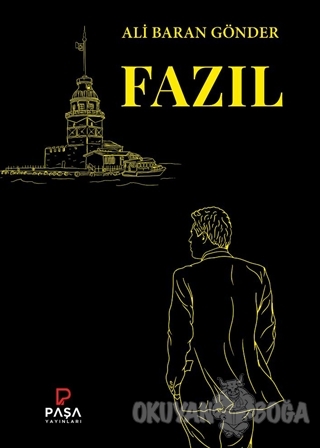 Fazıl - Ali Baran Gönder - Paşa Yayınları