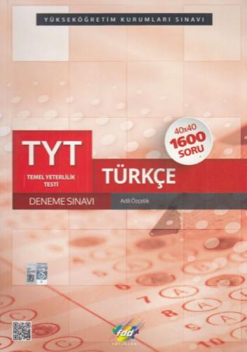 FDD TYT Türkçe 40x40 Deneme (Yeni) - Adil Özçelik - Fdd Yayınları