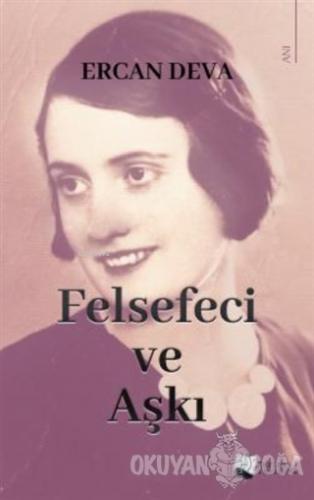 Felsefeci ve Aşkı - Ercan Deva - Karina Yayınevi