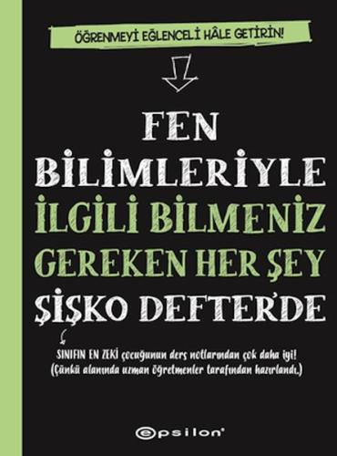 Fen Bilimleriyle İlgili Bilmeniz Gereken Her Şey Şişko Defter’de - Wor