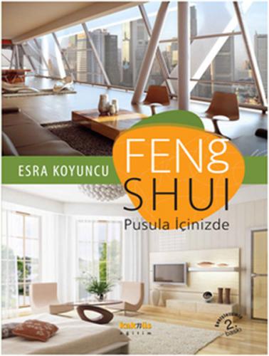 Feng Shui - Esra Koyuncu - Kaknüs Yayınları