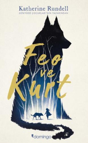 Feo ve Kurt - Katherine Rundell - Domingo Yayınevi