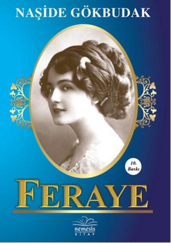 Feraye - Naşide Gökbudak - Nemesis Kitap