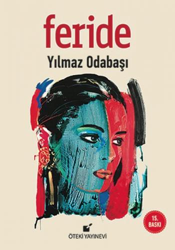 Feride (Ciltli) - Yılmaz Odabaşı - Öteki Yayınevi