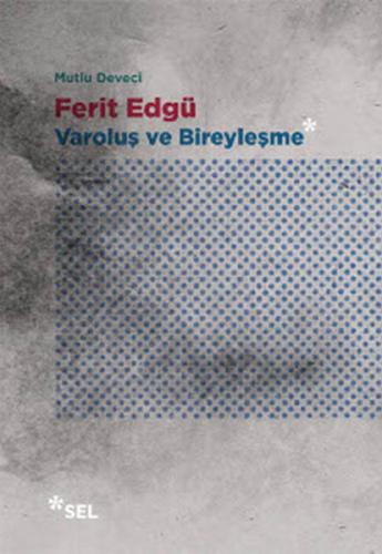 Ferit Edgü - Mutlu Deveci - Sel Yayıncılık