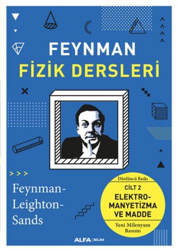 Feynman Fizik Dersleri - Kolektif - Alfa Yayınları