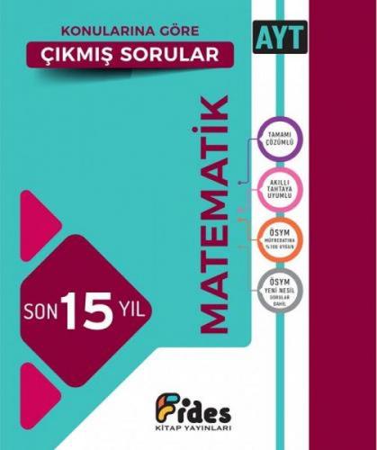 Fides AYT Matematik Son 15 Yıl Konularına Göre Çıkmış Sorular - - Fide