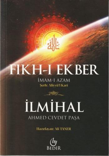 Fıkh-ı Ekber - Ahmed Cevdet Paşa - Bedir Yayınları