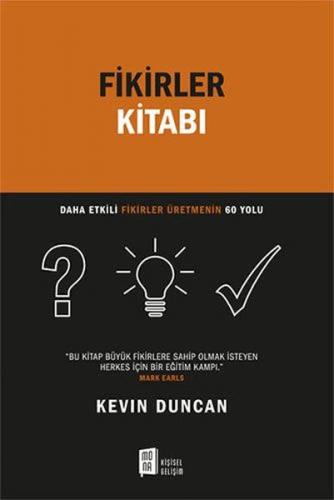 Fikirler Kitabı - Kevin Duncan - Mona Kitap