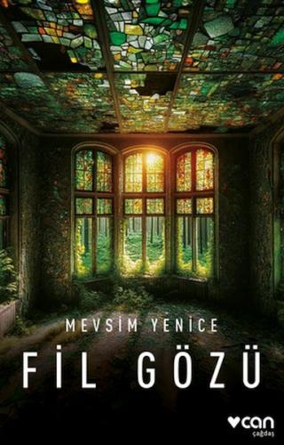 Fil Gözü - Mevsim Yenice - Can Sanat Yayınları