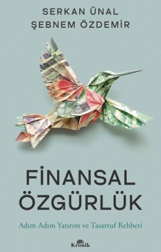 Finansal Özgürlük - Serkan Ünal - Kronik Kitap