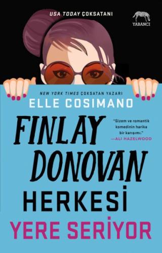 Finlay Donovan Herkesi Yere Seriyor - Elle Cosimano - Yabancı Yayınlar