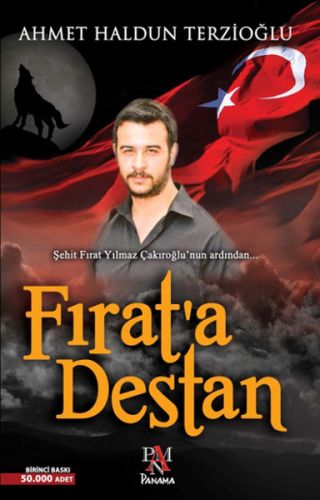 Fırat'a Destan - Ahmet Haldun Terzioğlu - Panama Yayıncılık