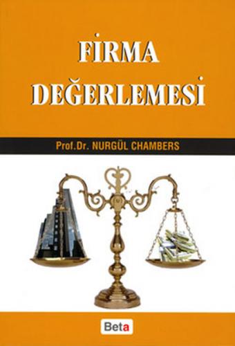 Firma Değerlemesi - Nurgül Chambers - Beta Yayınevi