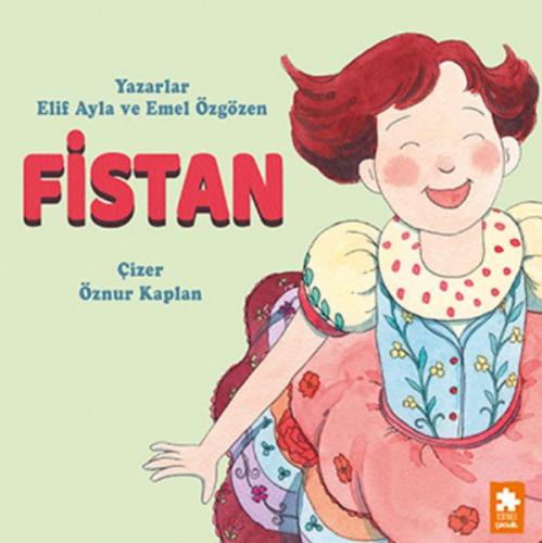 Fistan - Elif Ayla - Eksik Parça Yayınları