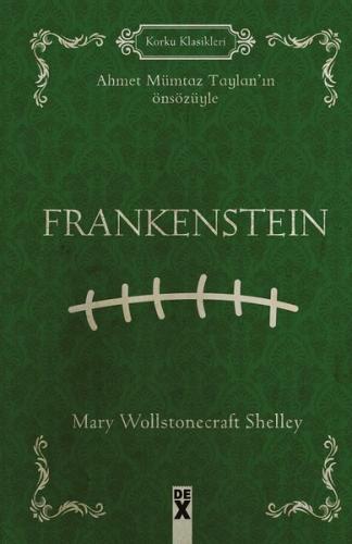 Frankenstein (Ciltli) - Mary Shelley - Dex Yayınevi