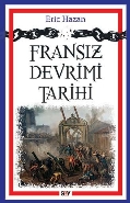 Fransız Devrimi Tarihi - Eric Hazan - Say Yayınları