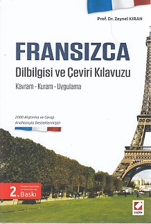 Fransızca - Dilbilgisi ve Çeviri Kılavuzu - Zeynel Kıran - Seçkin Yayı