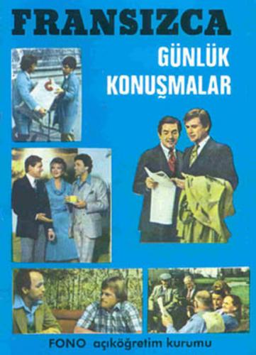 Fransızca Günlük Konuşmalar - Robert Levy - Fono Yayınları