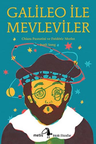 Galileo İle Mevleviler - Chiara Pastorini - Metis Yayınları