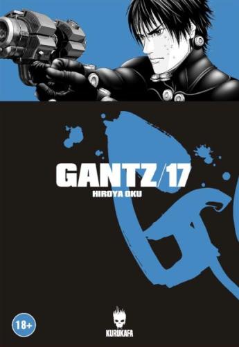 Gantz 17 - Hiroya Oku - Kurukafa Yayınları