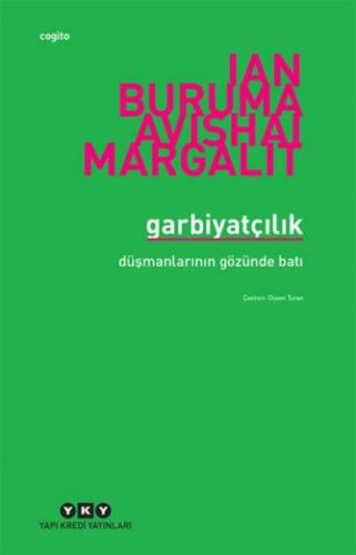 Garbiyatçılık - Avishai Margalit - Yapı Kredi Yayınları