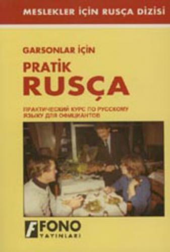 Garsonlar İçin Pratik Rusça - Kolektif - Fono Yayınları