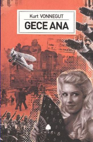 Gece Ana - Kurt Vonnegut - April Yayıncılık