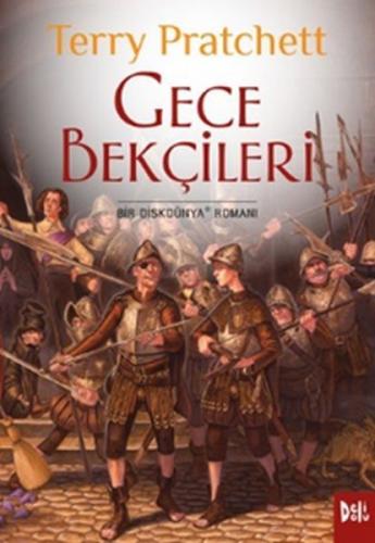 Gece Bekçileri - Terry Pratchett - Deli Dolu