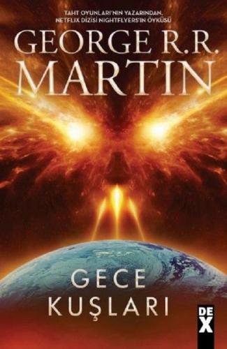 Gece Kuşları - George R. R. Martin - Dex Yayınevi