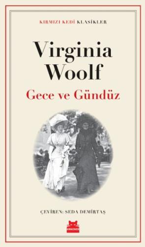 Gece ve Gündüz - Virginia Woolf - Kırmızı Kedi Yayınevi