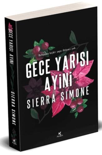 Gece Yarısı Ayini - Sierra Simone - Pukka Kitap