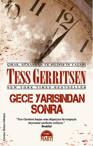 Gece Yarısından Sonra - Tess Gerritsen - Martı Yayınları